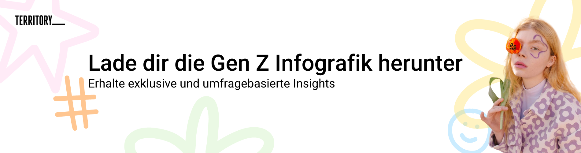 Downloade jetzt die Infografik zur Gen Z von TERRITORY herunter