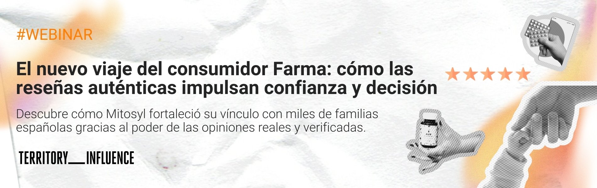 Webinar | El nuevo viaje del consumidor Farma: cómo las reseñas auténticas impulsan confianza y decisión