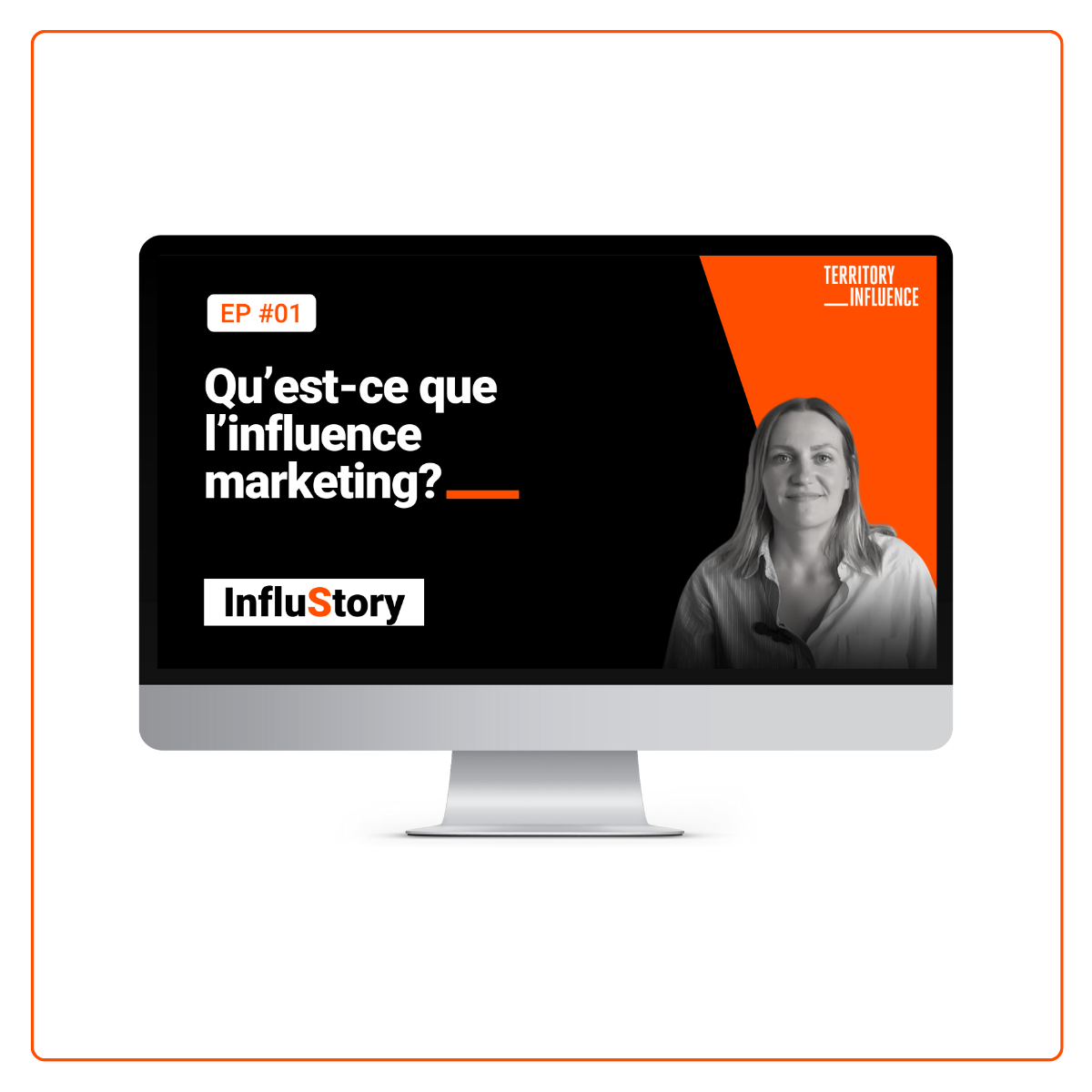 InfluStory Episode 1 : Qu'est ce que l'Influence marketing