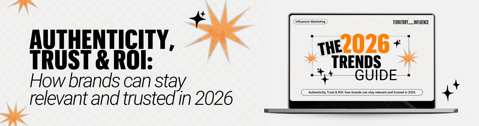 Authenticity, Trust & ROI: how brands can stay relevant and trusted in 2026