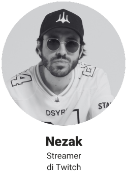 Nezak - Streamer di Twitch